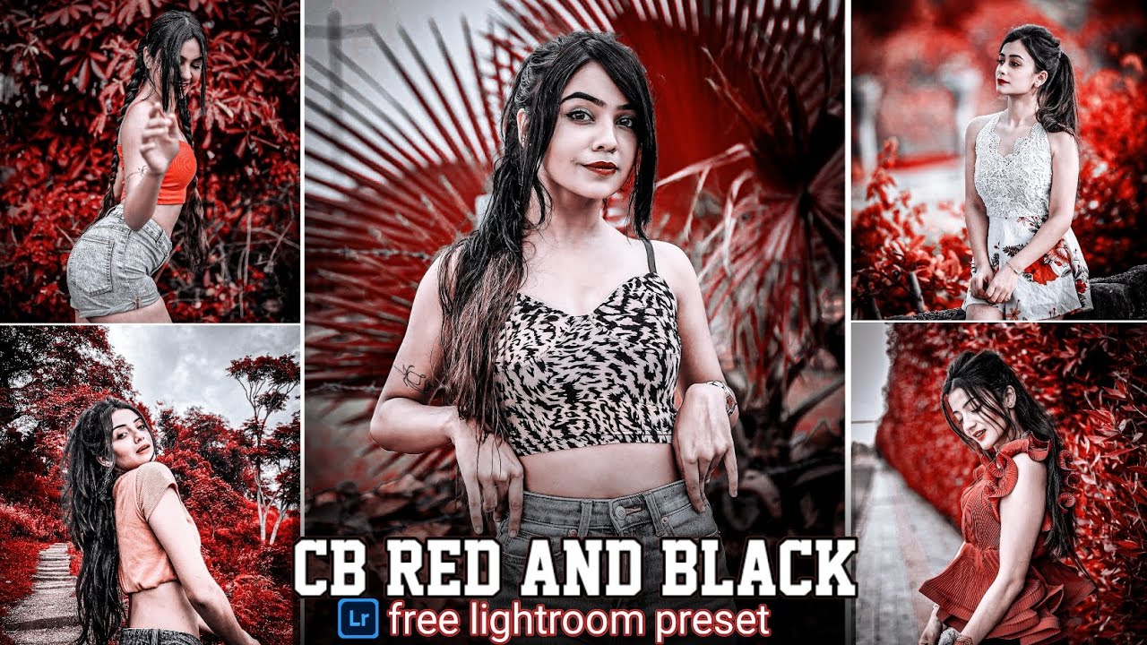 Cb Black And Red Tone Lightroom Preset