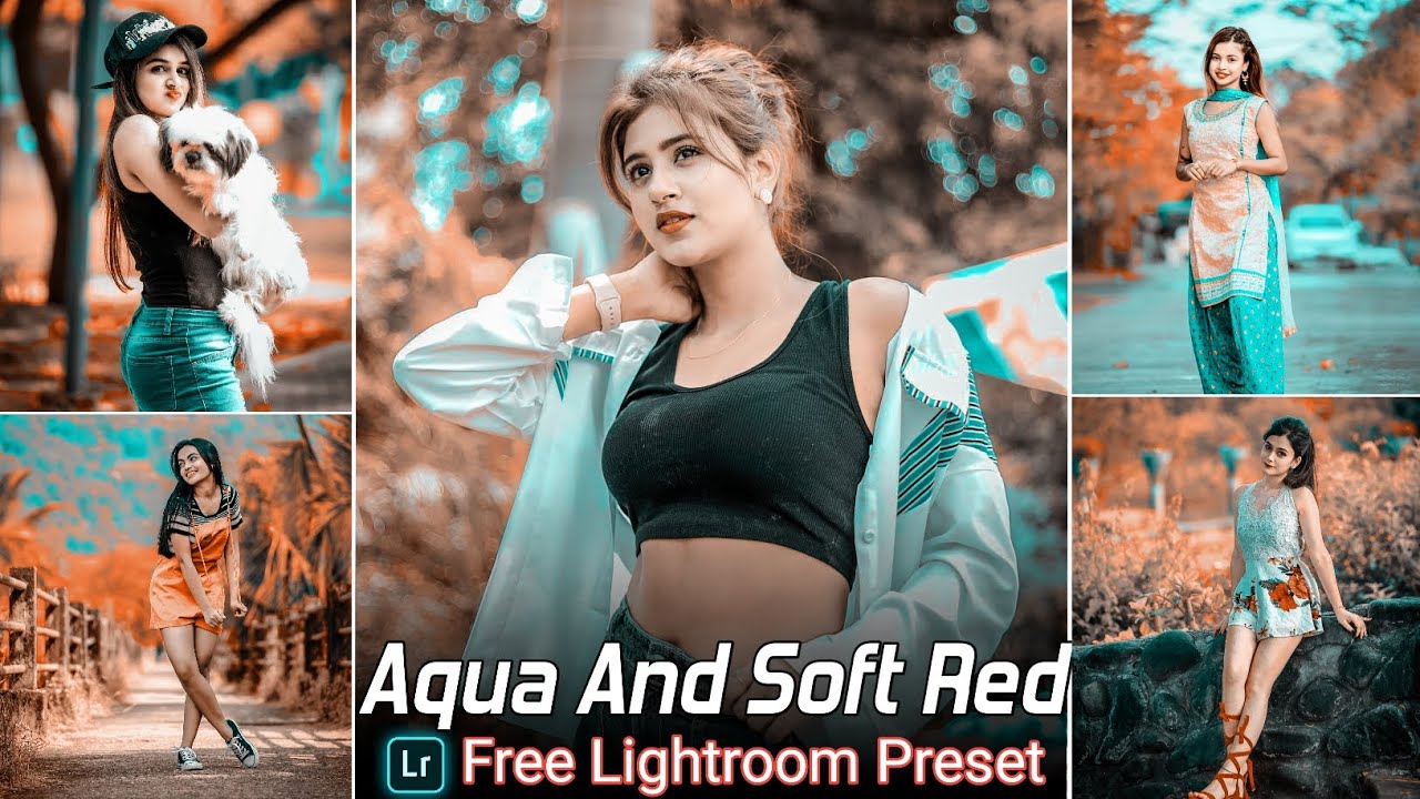 Aqua And Soft Red Tone Lightroom Preset Free download