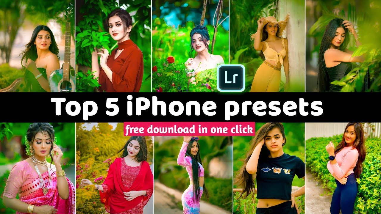 Top 5 Iphone Lightroom Preset free download
