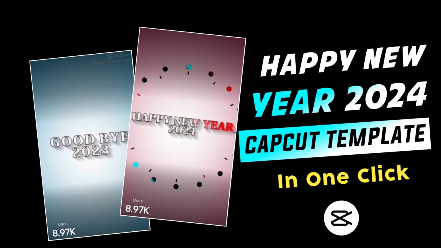 Happy New Year 2024 CapCut Template Link (100% Working Template)