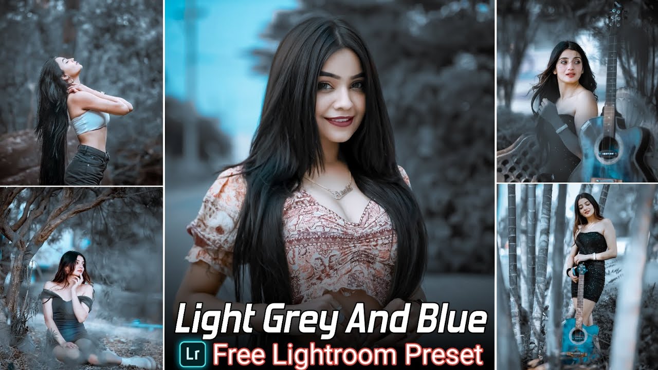 Light Grey And Blue Lightroom Preset Free Download
