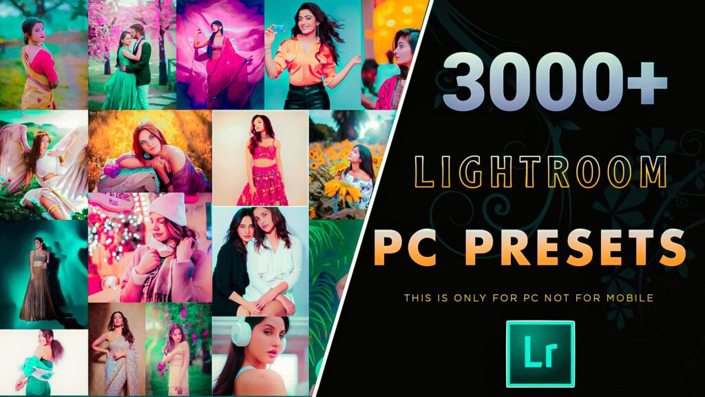 3000+ Lightroom Pc Presets Download | Lightroom Presets Free Download For PC