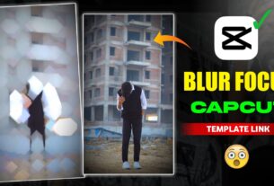 Blur And Focus New Viral Capcut Template 2024