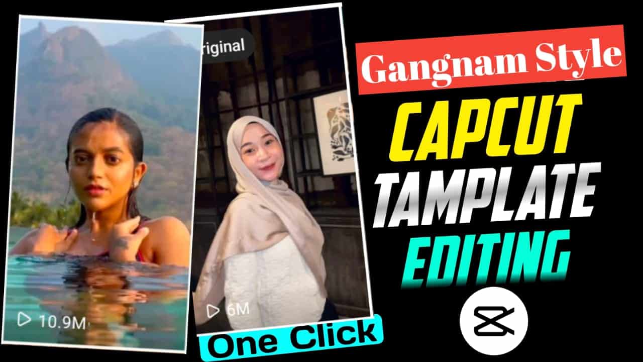 Gangnam Style CapCut Template Link [2024] 100% Working Link