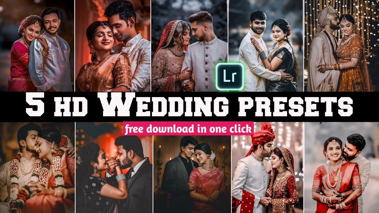 Top 5 Wedding Lightroom Presets Free Download